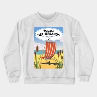 Visit the Netherlands " Go by plane", Crewneck Sweatshirt